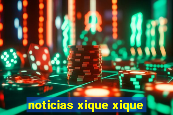 noticias xique xique